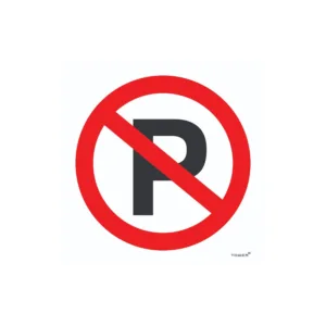 TOWER "NO PARKING" SIGNAGE 150x150mm (TBD)